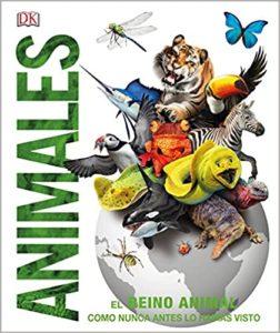Animales: El reino animal como nunca antes lo habías visto (Varios autores)