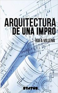 Arquitectura de una impro (Rafa Villena)