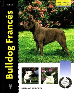 Bulldog Francés (Muriel P. Lee)