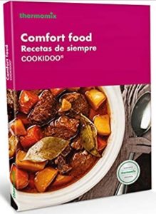 Comfort food - Recetas de siempre (Vorwerk Thermomix)