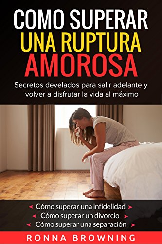 Los 5 Mejores Libros Para Superar Una Ruptura Amorosa 5libros