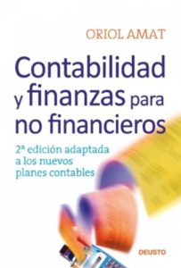 Contabilidad y finanzas para no financieros (Oriol Amat)