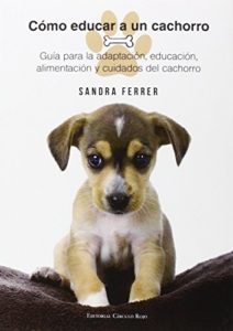 Cómo educar a un cachorro (Sandra Ferrer)