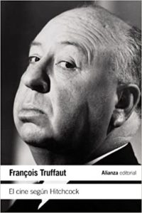 El cine según Hitchcock (François Truffaut)