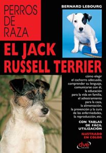 El jack russell terrier (Bernard Lebourg)