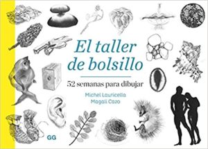 El taller de bolsillo - 52 semanas para dibujar (Michel Lauricella, Magali Cazo)