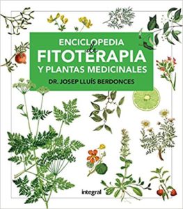 Enciclopedia de fitoterapia y plantas medicinales (Josep Lluís Berdonces)