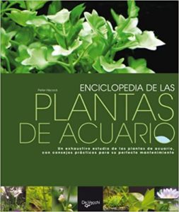 Enciclopedia de las plantas de acuario (Peter Hiscock)