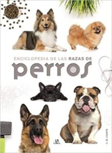 Enciclopedia de las razas de perros (Consuelo Martín Comps)