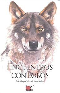 Encuentros con lobos (Victor J. Hernandez)