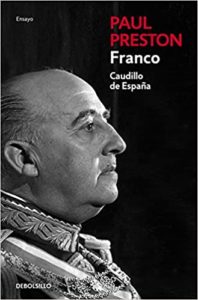 Franco - Caudillo de España (Paul Preston)