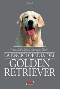 La enciclopedia del Golden Retriever (A. Pandolfi)