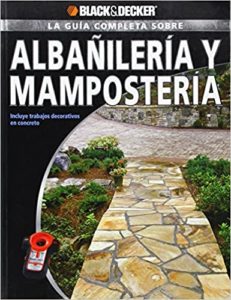 La guia completa sobre albanileria y mamposteria (Maria Teresa Rojas, Edgar Rojas)