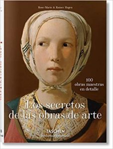Los secretos de las obras de arte (Rainer Hagen, Rose-Marie Hagen)