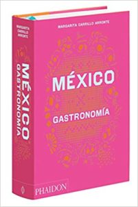 México - Gastronomia (Margarita Carrillo Arronte)