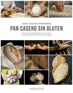 Pan casero sin gluten (Juan Carlos Menéndez Cogolludo)