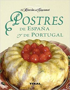 Postres de España y de Portugal (Carles Albert Ucha-Ucha)
