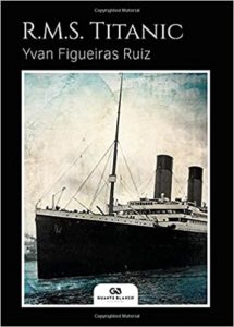 R.M.S. Titanic (Yvan Figueiras)