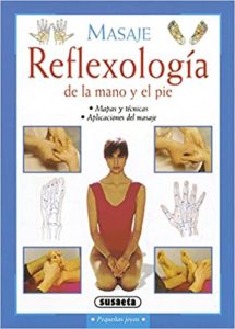 Reflexología de la mano y el pie (Equipo Susaeta)
