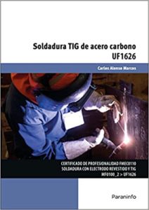 Soldadura TIG de acero carbono (Carlos Alonso Marcos)