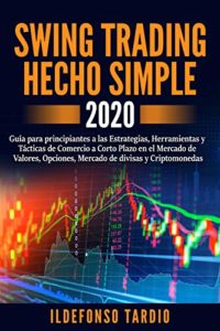Swing Trading Hecho Simple (Ildefonso Tardio)