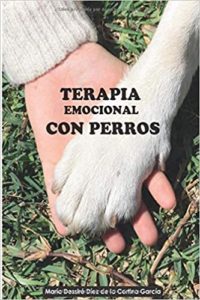 Terapia emocional con perros (Maria Dessire Diez de la Cortina García)