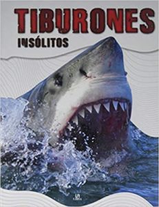 Tiburones Insólitos (Varios autores)