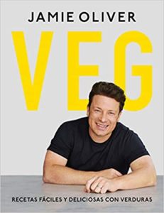 VEG - Recetas fáciles y deliciosas con verduras (Jamie Oliver)