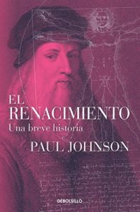 El Renacimiento (Paul Johnson)