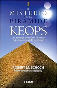 El misterio de la Pirámide de Keops (Robert M. Schoch, Robert Aquinas McNally)