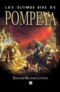 Los últimos días de Pompeya (Edward Bulwer Lytton)