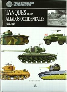 Tanques de los Aliados Occidentales 1939-1945 (David Porter)