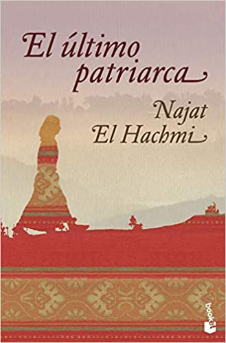 el ultimo patriarca najat el hachmi pdf el ultimo patriarca najat el hachmi pdf