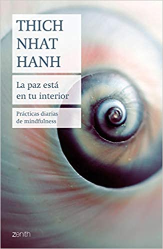 Los 20 mejores libros de Thich Nhat Hanh - 5libros